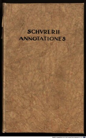 M. Ambrosii Schurerii Annotationes in M. Tulli Ciceronis Dialogum de senectute