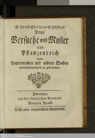 Zweyter und der sämtlichen Versuche vierter Band.