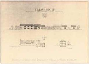 Leegmeerschule / achtklassige katholische Volksschule, Emmerich: Schulgebäude: Grundriss, Obergeschoss, Ansicht, Schnitt