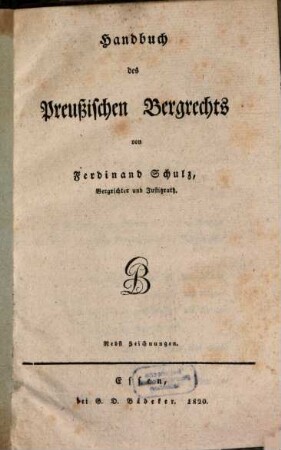 Handbuch des Preußischen Bergrechts