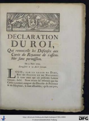Déclaration Du Roi, Qui renouvelle les Défenses aux Curés du Royaume de s'assembler sans permission.