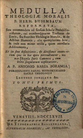 Medulla theologiae moralis, 1