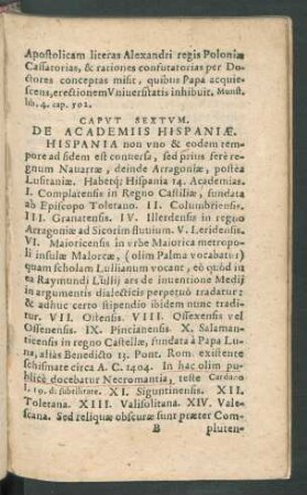 Caput Sextum. De Academiis Hispaniae.