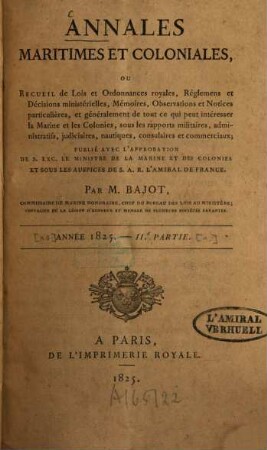 Annales maritimes et coloniales. Partie 2. [10, 1]. 1825