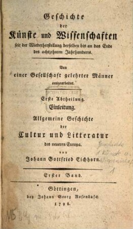 Allgemeine Geschichte der Cultur und Litteratur des neueren Europa. 1,1