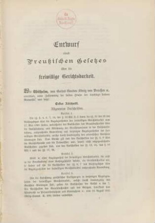 Entwurf eines Preußischen Gesetzes über die freiwillige Gerichtsbarkeit nebst Begründung