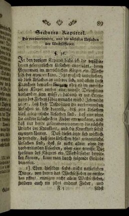 Sechstes Kapittel. Die vorbereitenden, und die nächsten Ursachen der Wechselfieber.