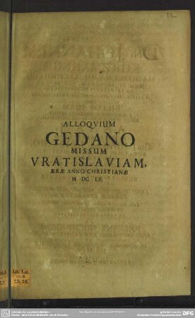 Alloquium Gedano missum Vratislaviam [ad Johannem Kurzmannum, cum filiam suam Annam daret nuptum]