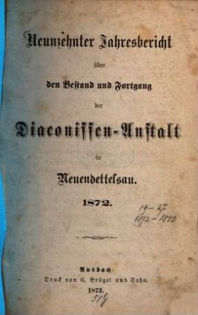 Jahresbericht der Evang.-Luth. Diakonissenanstalt Neuendettelsau : Bestand und Fortgang, 19. 1872 (1873)