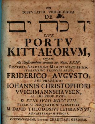 [...] Disputatio Philologica De Yad Kittîm Sive Portu Kittaeorum