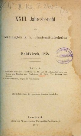 Jahresbericht der Vereinigten K.K. Staatsmittelschulen in Feldkirch, 1877/78 = 23