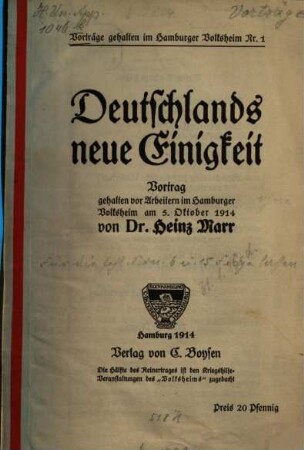 Deutschlands neue Einigkeit : Vortrag geh. vor Arbeitern im Hamburger Volksheim am 5. Okt. 1914