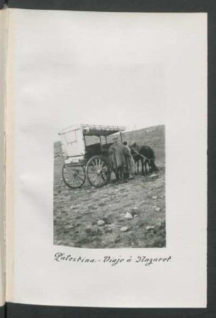 Palestina. - Viaje á Nazaret. - [Fotografía]