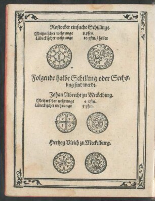 Folgende halbe Schilling oder Sechsling sind werdt.