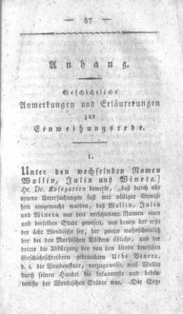Anhang. Geschichtliche Anmerkungen und Erläuterung zur Einweihungsrede