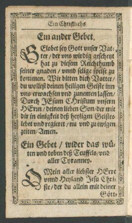 Ein Gebet/ wider das wüten und toben des Teuffels/ und aller Thyranney.