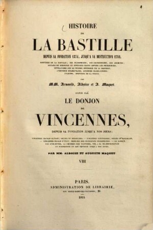 Le donjon de Vincennes : depuis sa fondation jusqu'a nos jours, 2