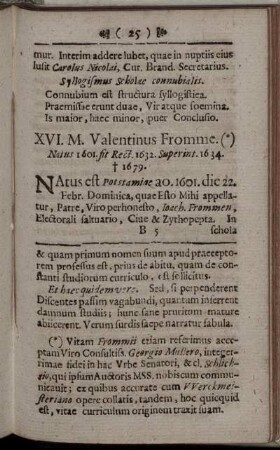 XVI. M. Valentinus Fromme. - XXIII. M. Ioachim Fromme.
