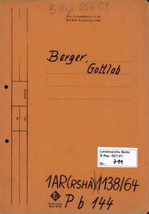 Personenheft Gottlob Berger (*16.07.1896), SS-Brigadeführer