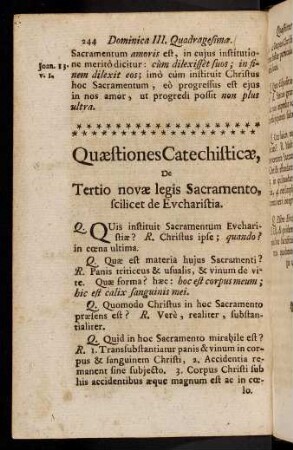 244-245, Quaestiones Catechisticae, De Tertio novae legis Sacramento, scilicet de Evcharistia.