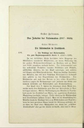 Erster Zeitraum. Das Zeitalter der Reformation (1517 - 1648)
