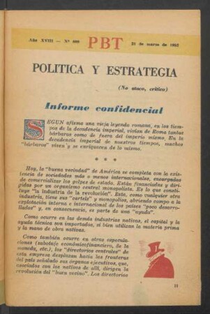 Informe confidencial : Política y estrategia - (No ataco, crítico)