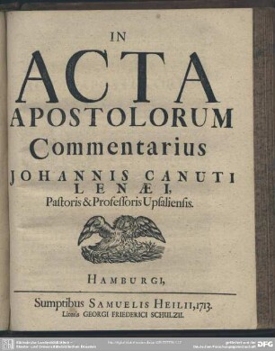 In Acta Apostolorum Commentarius Johannis Canuti Lenaei
