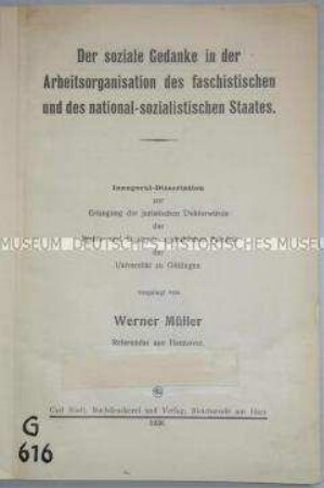 Juristische Dissertation über den Sozialgedanken in der Arbeitsorganisation in Faschismus und Nationalsozialismus