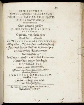 Semicenturia Conclusionum Selectarum Processum Camerae Imperialis Novissimum concernentium : Cum annexis passim Differentiis Iuris Civilis Et Canonici
