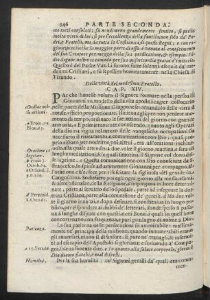 Cap. XIV. Delle virtù del medesimo Fratello