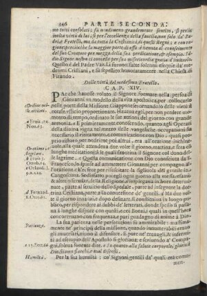 Cap. XIV. Delle virtù del medesimo Fratello
