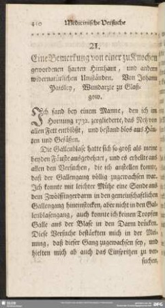 Eine Bemerkung von einer zu Knochen gewordenen harten Hirnhaut, und andern widernatürlichen Umständen