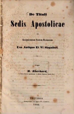 De tituli sedis apostolicae ad insigniendam sedem Romanam usu antiquo et vi singulari