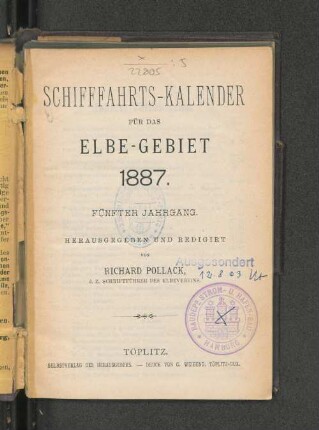 Schifffahrts-Kalender für das Elbe-Gebiet 1887. Fünfter Jahrgang.