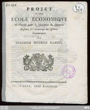 Projet D'Une Ecole Economiqve de Charité pour l'éducation de pauvres Enfants à l'avantage des affaires économiques
