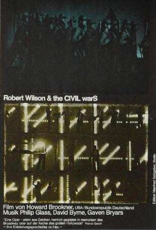 Robert Wilson und die CIVIL warS