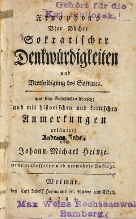 Xenophons Vier Bücher Sokratischer Denkwürdigkeiten und Vertheidigung des Sokrates