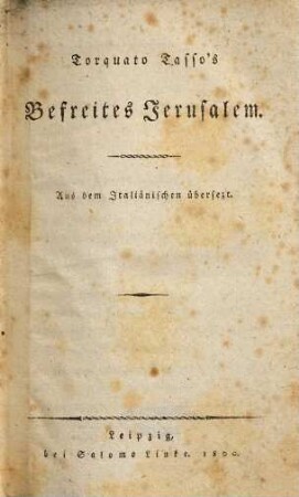 Torquato Tasso's befreites Jerusalem