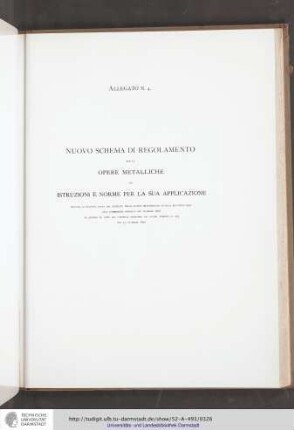 Nuovo schema di regolamento per le opere metalliche ed istruzioni e norme per la sua applicazione