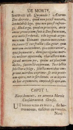 Caput I. Novi hominis, ex artenta Mortis Consideratione Genesis. - Caput IV. Quid sit mori?
