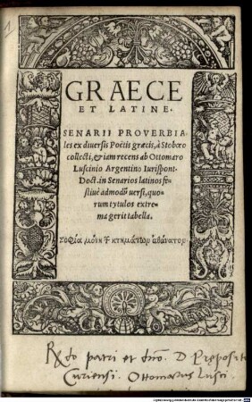 Graece et Latine. Senarii Proverbiales ex diuersis Poetis graecis