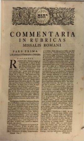 Thesaurus Sacrorum Rituum : Praxis Dioecesanae Synodi, Et Visitationis Episcopalis, Et Manuale Episcoporum, Brevibus Notis Illustrata, 1. Complectens Omnia Gavanti Commentaria In Rubricas Missalis Romani