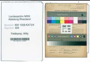 Entnazifizierung Willy Feldkamp , geb. 20.08.1907 (Kassenangestellter)