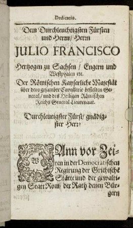 Dem Durchleuchtigsten Fürsten und Herrn/ Herrn Julio Francisco Hertzogen zu Sachsen/ Engern und Westphalen etc.