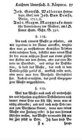 Destillation des Wassers. Ob sich Wasser in Erde verwandelt (§§. 118, 119)