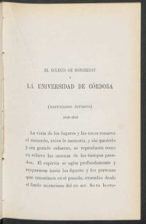 El Colegio de Monserrat y la Universidad de Córdoba : (Recuerdos íntimos) 1838-1852