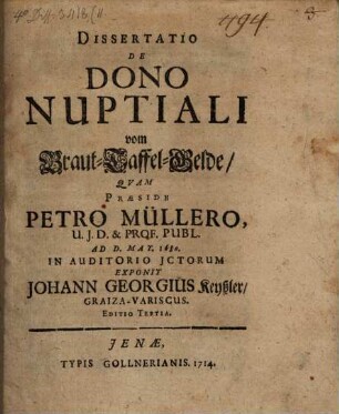 Dissertatio De Dono Nuptiali : = Vom Braut-Taffel-Gelde