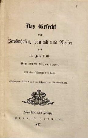 Das Gefecht von Frohnhofen, Laufach und Weiler am 13. Juli 1866