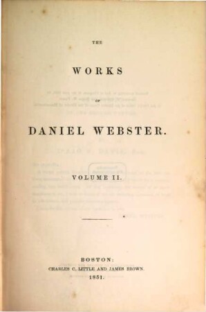 The works of Daniel Webster. 2