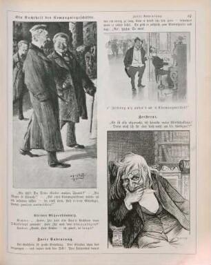"Ein Nachtheil des Compagniegeschäfts" "Zarte Andeutung" "Zerstreut"